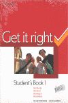 GET IT RIGHT 1. STUDENT'S BOOK + ORAL SKILLS COMPANION