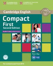 COMPACT FIRST STUDENT'S BOOK WITHOUT ANSWERS WITH CD-ROM 2ND EDITION