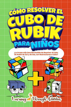 CÓMO RESOLVER EL CUBO DE RUBIK PARA NIÑOS