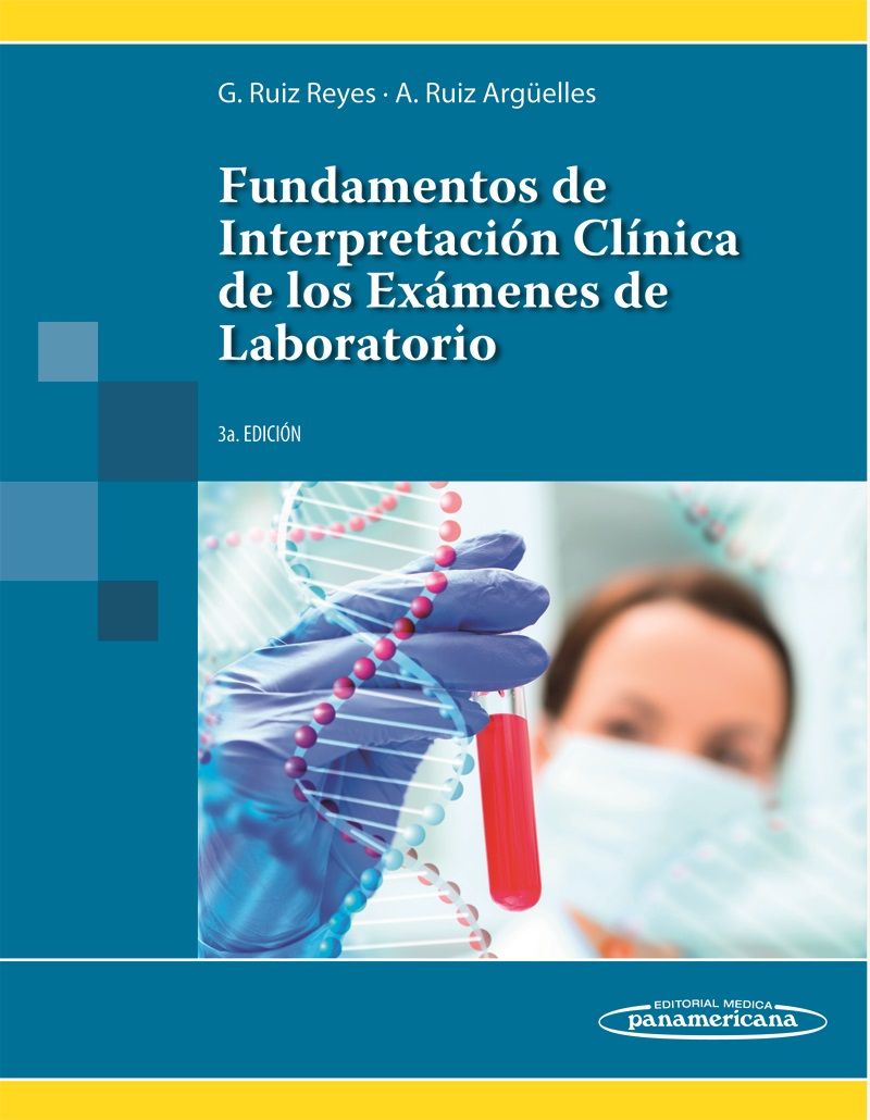 FUNDAMENTOS DE INTERPRETACIÓN CLÍNICA DE LOS EXÁMENES DE LABORATORIO