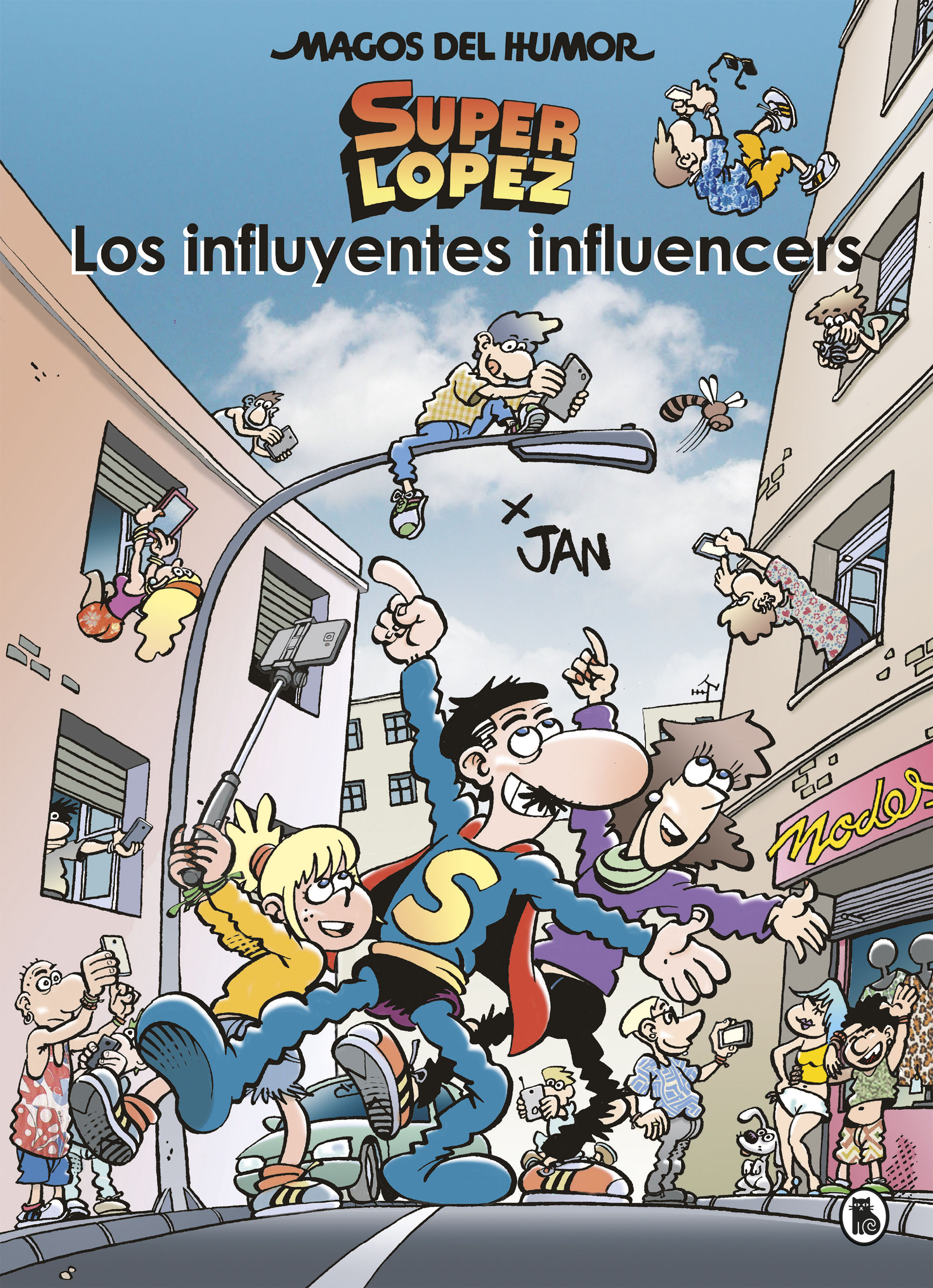 LOS INFLUYENTES INFLUENCERS (MAGOS DEL HUMOR SUPERLÓPEZ 207)