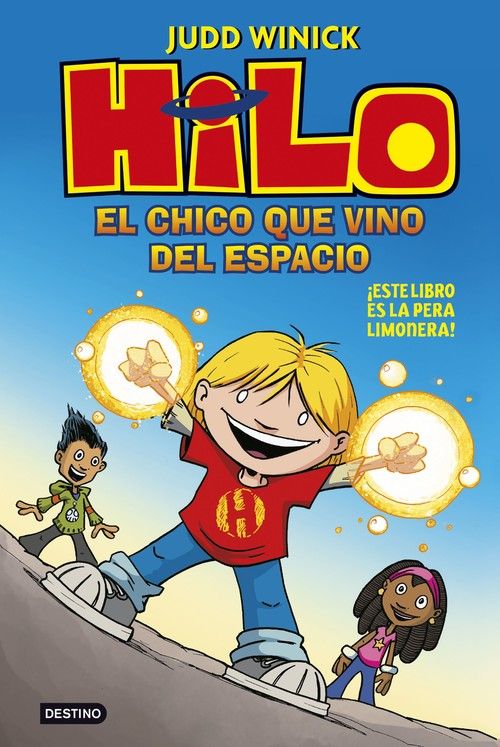 HILO. EL CHICO QUE VINO DEL ESPACIO