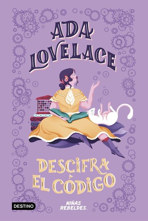 VIDAS DE NIÑAS REBELDES ADA LOVELACE DE