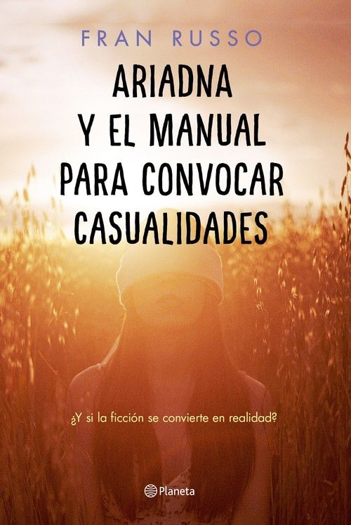 ARIADNA Y EL MANUAL PARA CONVOCAR CASUALIDADES