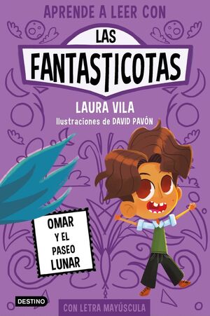 APRENDER A LEER CON LAS FANTASTICOTAS 3. OMAR Y EL PASEO LUNAR