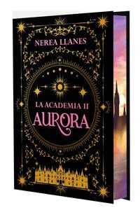 LA ACADEMIA 2 AURORA