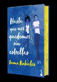 HASTA QUE NOS QUEDEMOS SIN ESTRELLAS. EDICION ESPECIAL CON CANTOS DECORADOS