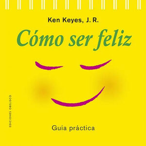 CÓMO SER FELIZ (N.E.)