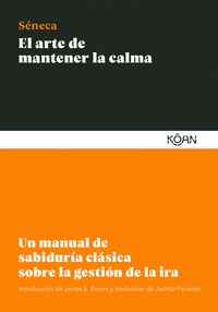 ARTE DE MANTENER LA CALMA, EL