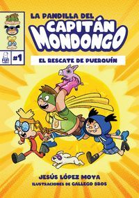 LA PANDILLA DEL CAPITÁN MONDONGO