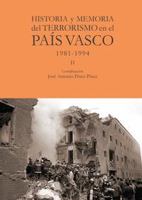 HISTORIA Y MEMORIA DEL TERRORISMO EN EL PAIS VASCO