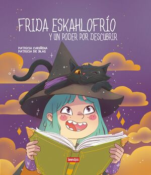 FRIDA ESKAHLOFRÍO Y UN PODER POR DESCUBRIR