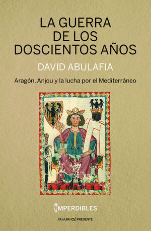 GUERRA DE LOS DOSCIENTOS AÑOS (IMPERDIBLES,LA