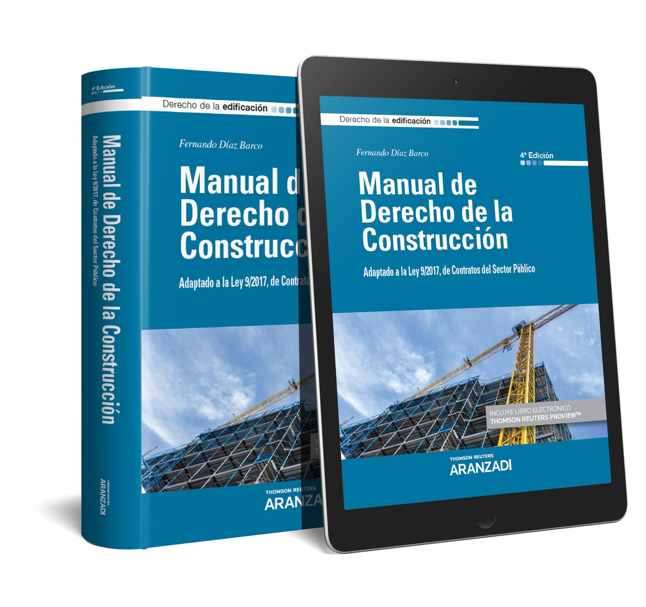 MANUAL DE DERECHO DE LA CONSTRUCCIÓN (PAPEL + E-BOOK)