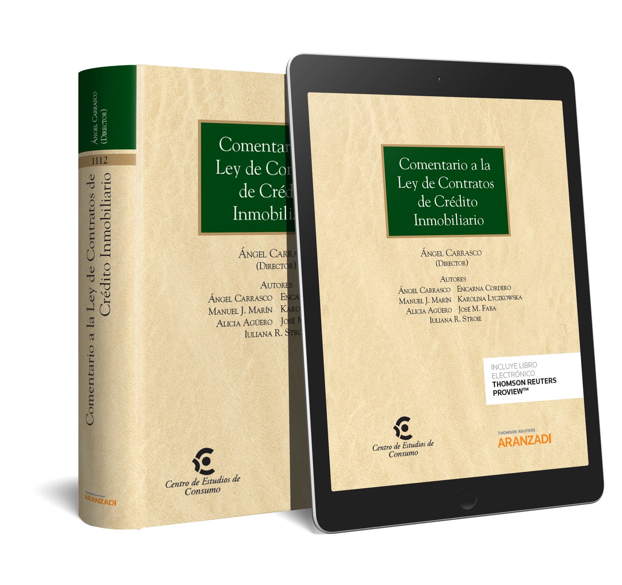 COMENTARIO A LA LEY DE CONTRATOS DE CRÉDITO INMOBILIARIO (PAPEL + E-BOOK)