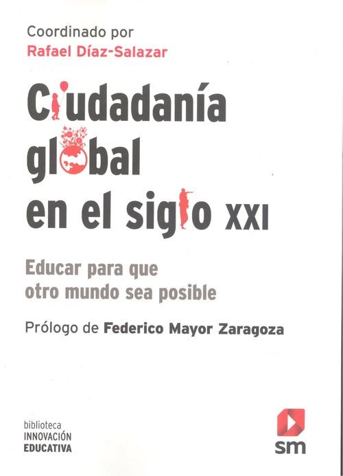 CIUDADANÍA GLOBAL EN EL SIGLO XXI