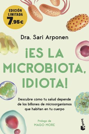 ¡ES LA MICROBIOTA,IDIOTA!