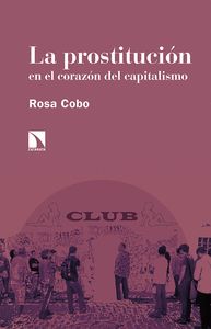 PROSTITUCION EN EL CORAZON DEL CAPITALISMO,LA