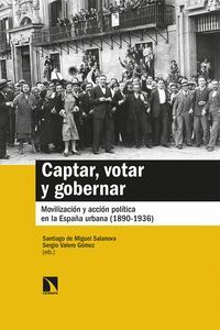 CAPTAR, VOTAR Y GOBERNAR