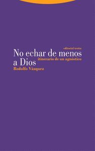 NO ECHAR DE MENOS A DIOS