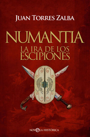 NUMANTIA - LA IRA DE LOS ESCIPIONES