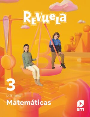 MATEMÁTICAS. 3 PRIMARIA. REVUELA