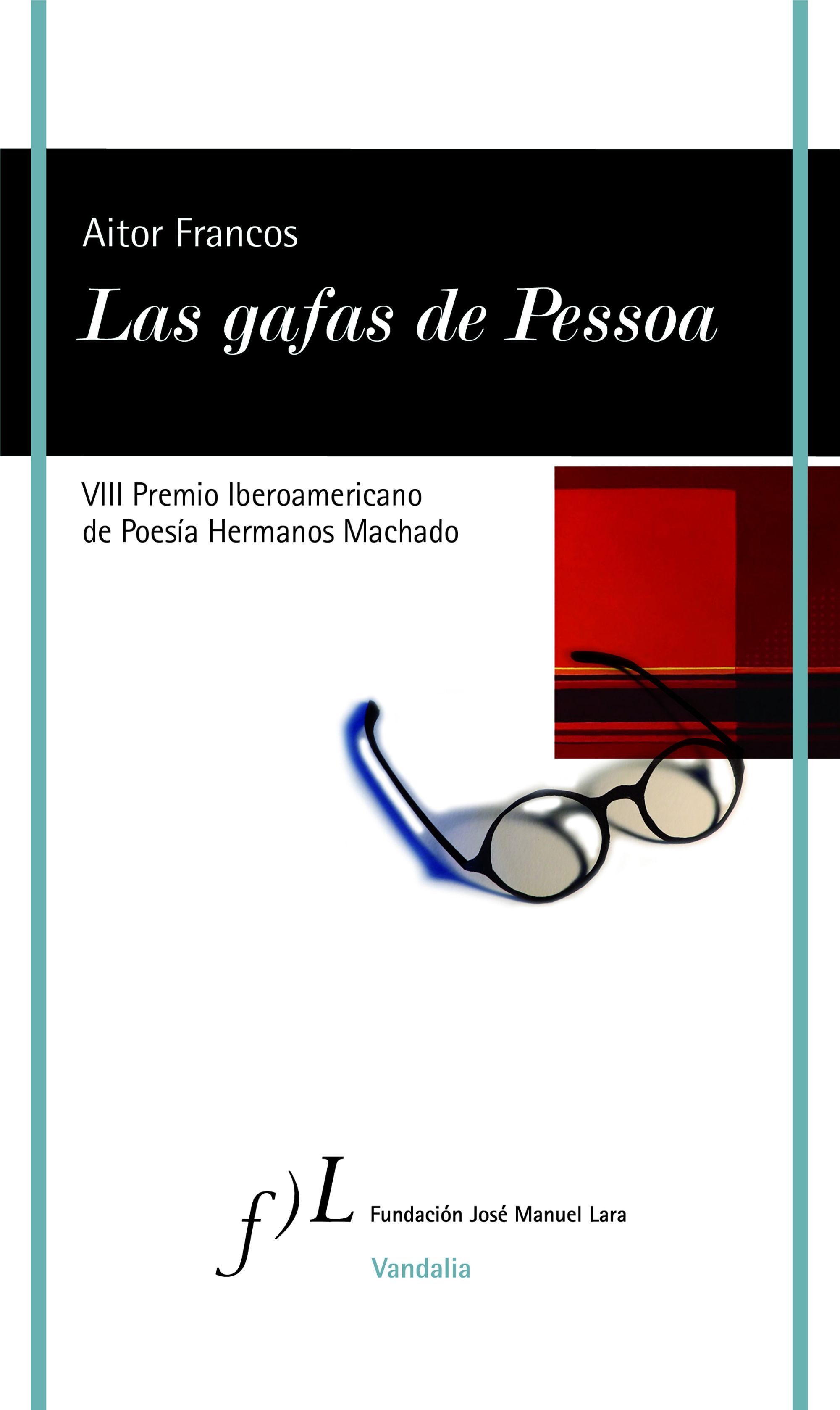 LAS GAFAS DE PESSOA