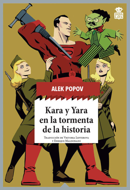 KARA Y YARA EN LA TORMENTA DE LA HISTORIA