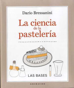 CIENCIA DE LA PASTELERÍA, LA