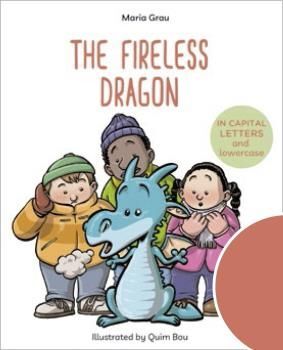 THE FIRELESS DRAGON - ENGLISH CHILDREN'S BOOKS - L