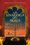 SINAGOGA DEL AGUA, LA