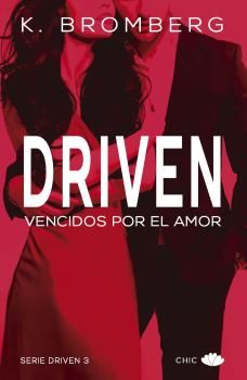 DRIVEN 3 VENCIDOS POR EL AMOR