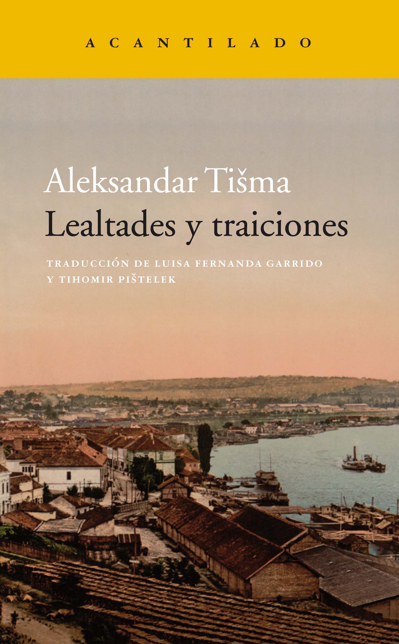 LEALTADES Y TRAICIONES