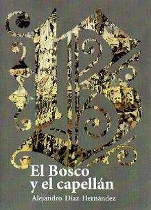 EL BOSCO Y EL CAPELLÁN