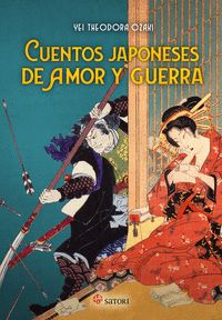 CUENTOS JAPONESES DE AMOR Y GUERRA