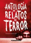 ANTOLOGÍA DE RELATOS DE TERROR