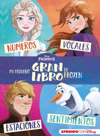 MI PEQUEÑO GRAN LIBRO DE FROZEN II