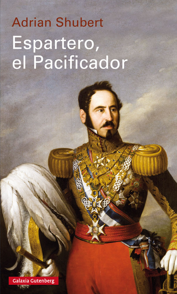 ESPARTERO, EL PACIFICADOR- RÚSTICA