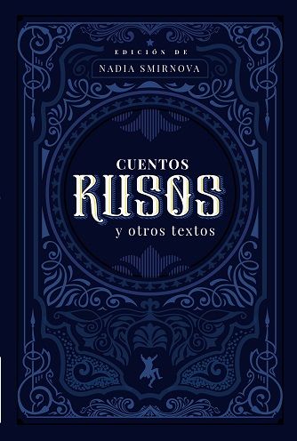 CUENTOS RUSOS Y OTROS TEXTOS