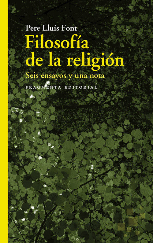FILOSOFIA DE LA RELIGION.SEIS ENSAYOS UNA NOTA.(FR