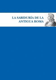 SABIDURIA DE LA ANTIGUA ROMA