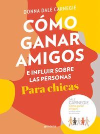 COMO GANAR AMIGOS E INFLUIR SOBRE LAS PERSONAS PAR