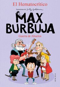 GUERRA DE ABUELOS MAX BURBUJA 5