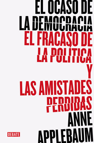 EL OCASO DE LA DEMOCRACIA - LA SEDUCCION DEL AUTOR