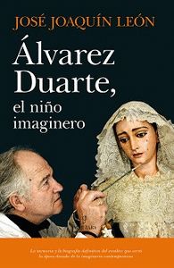 ALVAREZ DUARTE, EL NIÑO IMAGINERO