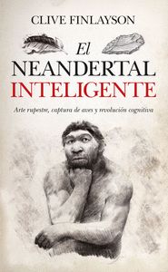 NEANDERTAL INTELIGENTE, EL