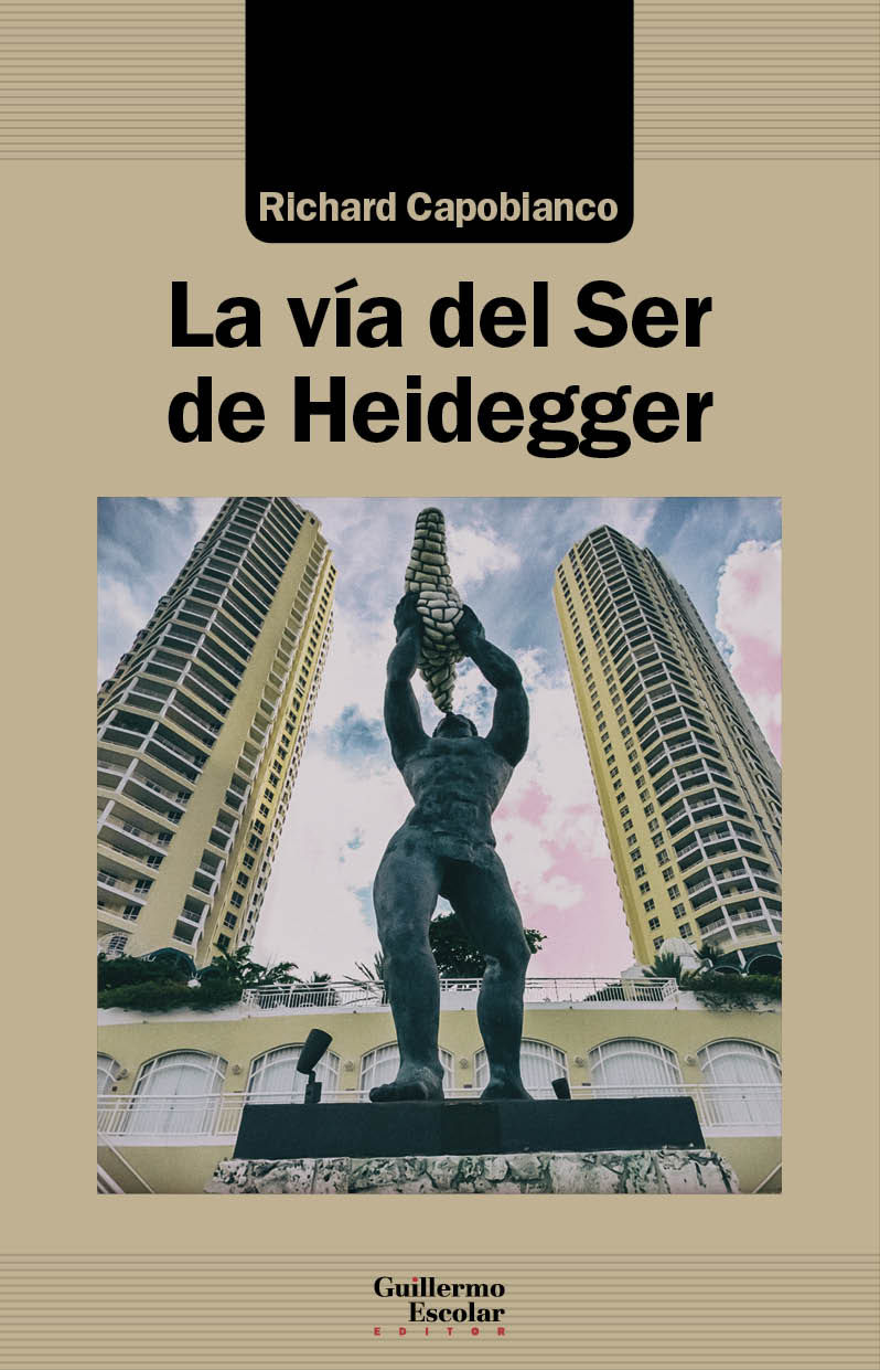 LA VÍA DEL SER DE HEIDEGGER