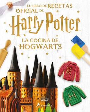 COCINA DE HOGWARTS:LIBRO DE RECETAS OFICIAL DE HAR