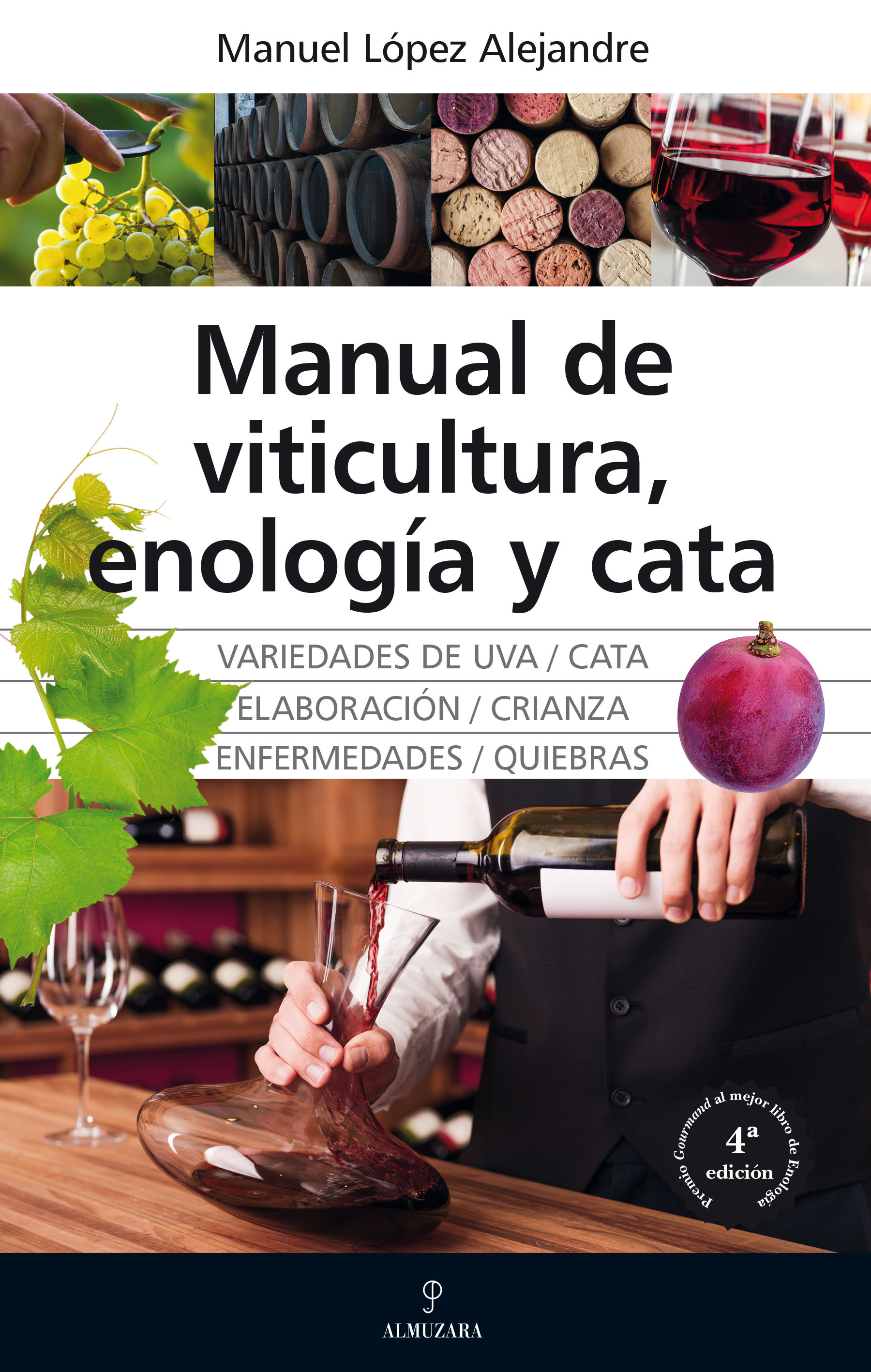 MANUAL DE VITICULTURA, ENOLOGÍA Y CATA