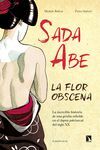 SADA ABE - LA FLOR OBSCENA